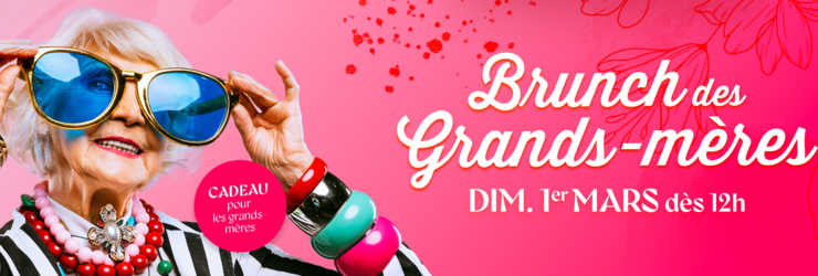 Brunch grands m&egrave;res